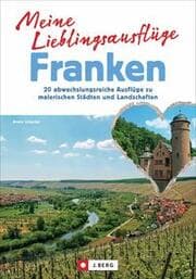 Cover von Meine Lieblingsausflüge Franken