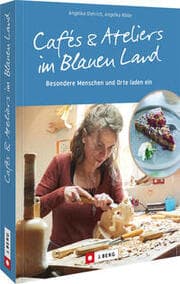 Cover von Cafés und Ateliers im Blauen Land