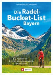 Cover von Die Radel-Bucket-List Bayern