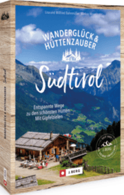 Cover von Wanderglück & Hüttenzauber Südtirol