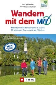 Cover von Der offizielle MVV-Freizeitführer Wandern mit dem MVV