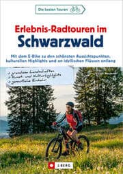 Cover von Erlebnis-Radtouren im Schwarzwald
