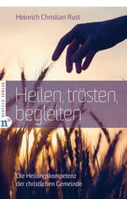 Cover von Heilen, trösten, begleiten