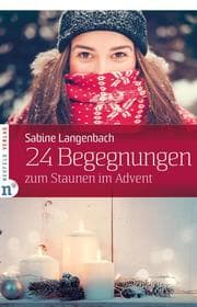 Cover von 24 Begegnungen zum Staunen im Advent