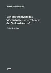 Cover von Von der Analytik des Wirtschaftens zur Theorie der Volkswirtschaft