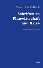 Cover von Schriften zu Planwirtschaft und Krise