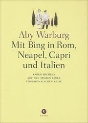 Cover von Mit Bing in Rom, Neapel, Capri und Italien