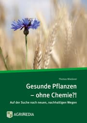 Cover von Gesunde Pflanzen - ohne Chemie?!