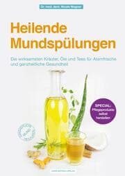 Cover von Heilende Mundspülungen
