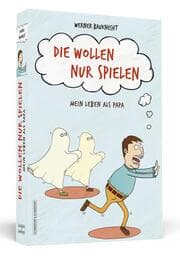 Cover von Die wollen nur spielen
