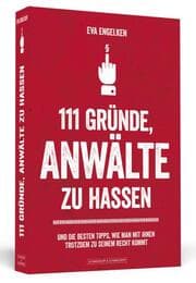 Cover von 111 Gründe, Anwälte zu hassen