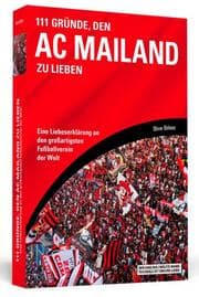 Cover von 111 Gründe, den AC Mailand zu lieben