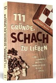 Cover von 111 Gründe, Schach zu lieben