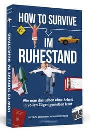 Cover von How to Survive im Ruhestand