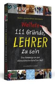 Cover von Weitere 111 Gründe, Lehrer zu sein