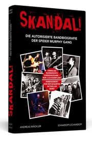 Cover von Skandal! - Die autorisierte Bandbiografie der Spider Murphy Gang
