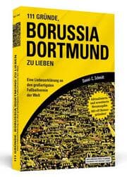 Cover von 111 Gründe, Borussia Dortmund zu lieben