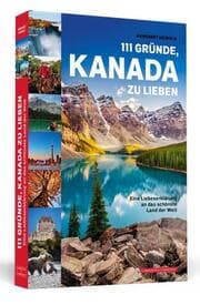 Cover von 111 Gründe, Kanada zu lieben