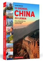 Cover von 111 Gründe, China zu lieben