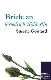 Cover von Briefe an Friedrich Hölderlin