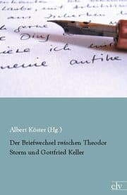 Cover von Der Briefwechsel zwischen Theodor Storm und Gottfried Keller