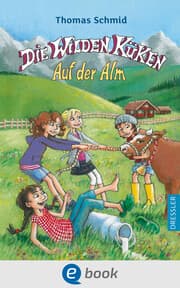 Cover von Die Wilden Küken 8. Auf der Alm