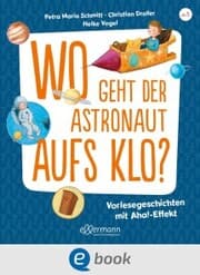 Cover von Wo geht der Astronaut aufs Klo?