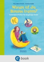 Cover von Warum ist die Banane krumm?