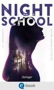 Cover von Night School 1. Du sollst keinem trauen