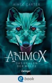 Cover von Animox 1. Das Heulen der Wölfe