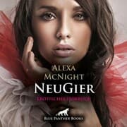 Cover von NeuGier / Erotik Audio Story / Erotisches Hörbuch