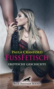 Cover von FußFetisch , Erotische Geschichte