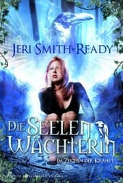Cover von Die Seelenwächterin