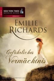 Cover von Gefährliches Vermächtnis