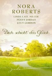 Cover von Dich schickt das Glück