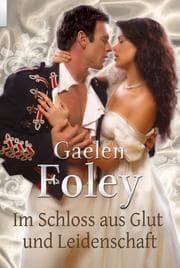 Cover von Im Schloss aus Glut und Leidenschaft