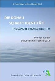 Cover von Die Donau schafft Identität!