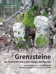 Cover von Grenzsteine am Hochsträß und in den Hängen des Blautals
