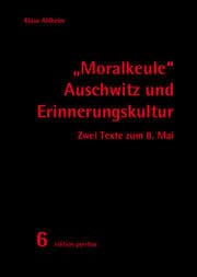 Cover von 'Moralkeule' Auschwitz und Erinnerungskultur