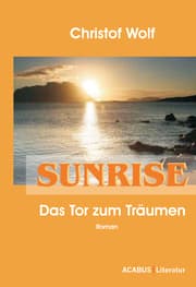 Cover von Sunrise - Das Tor zum Träumen