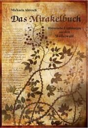 Cover von Das Mirakelbuch. Historische Erzählungen aus dem Westerwald