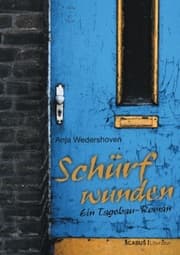 Cover von Schürfwunden. Ein Tagebau-Roman