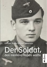 Cover von Der Soldat, den niemand haben wollte
