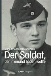 Cover von Der Soldat, den niemand haben wollte
