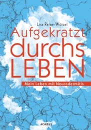 Cover von Aufgekratzt durchs Leben