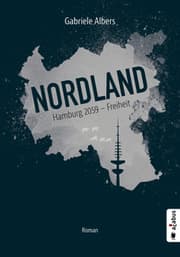 Cover von Nordland. Hamburg 2059 - Freiheit