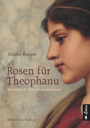 Cover von Rosen für Theophanu. Braut Ottos II. - Kaiserin des Abendlandes