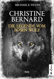 Cover von Christine Bernard. Die Legende vom bösen Wolf