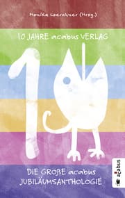 Cover von 10 Jahre acabus Verlag. Die große acabus Jubiläums-Anthologie