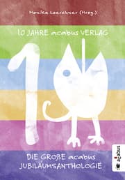 Cover von 10 Jahre acabus Verlag. Die große acabus Jubiläums-Anthologie